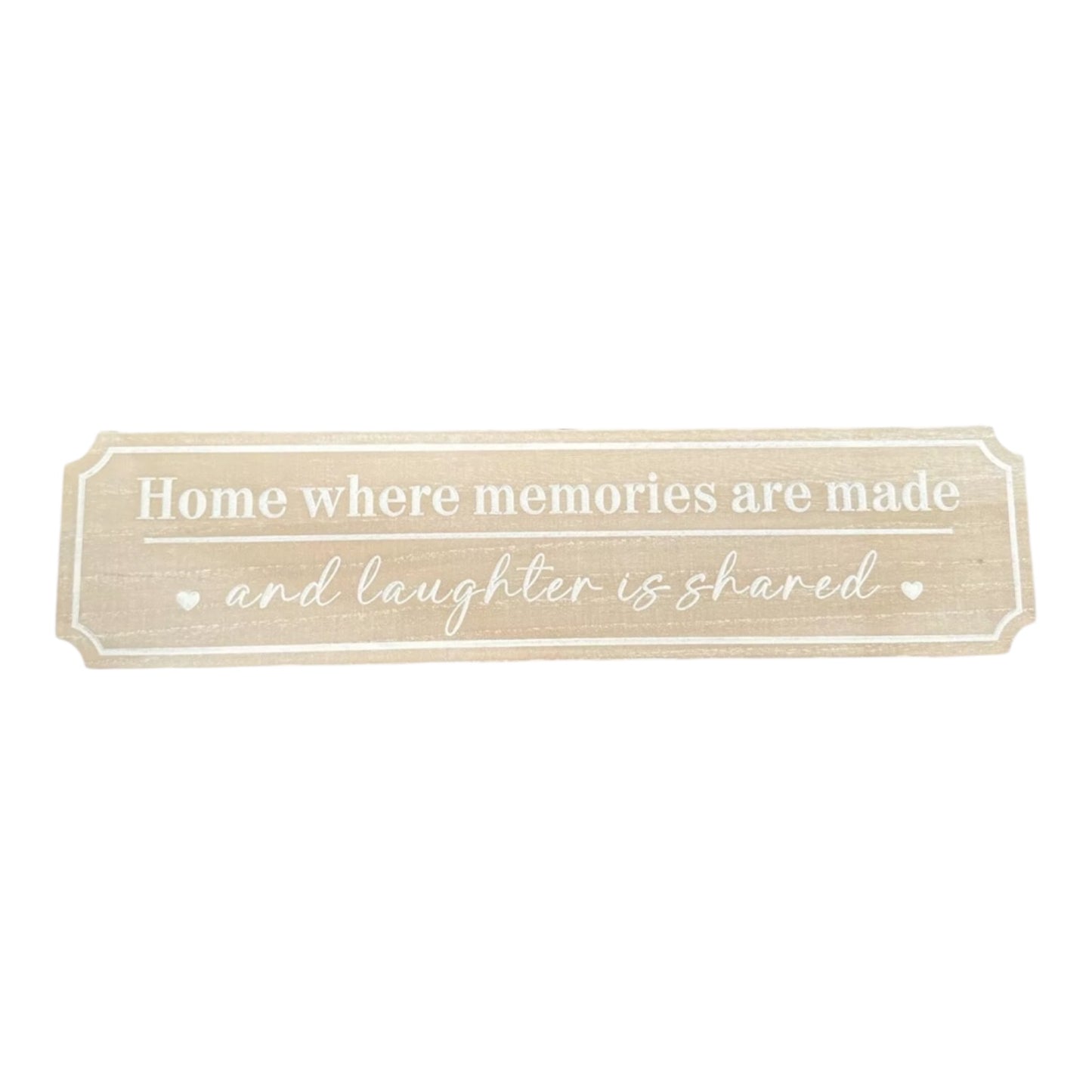 Lesser & Pavey Love & Affection Plaque “Home Where Memories Are Made” Plaque