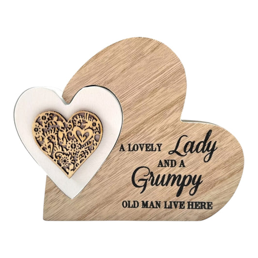 A Lovely Lady And A Grumpy Old Man Live Here Wooden Plaque Sentiment Heart